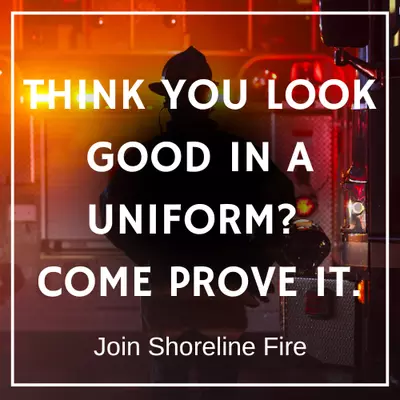 Shoreline Fire is Hiring Ad